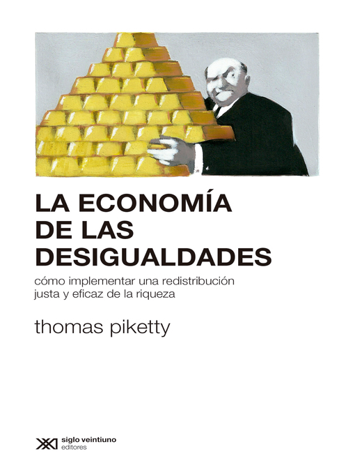 Title details for La economía de las desigualdades by Thomas Piketty - Available